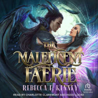 Title: The Maleficent Faerie, Author: Rebecca F. Kenney