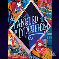 Title: Tangled Up in Mayhem, Author: Merrill Wyatt