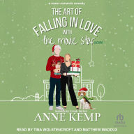 Title: The Art of Falling in Love with the Movie Star (again), Author: Anne Kemp
