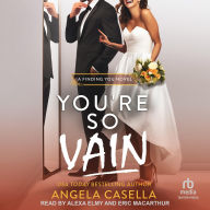 Title: You're So Vain, Author: Angela Casella