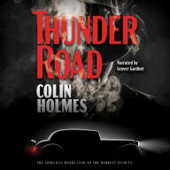 Title: Thunder Road, Author: Colin Holmes