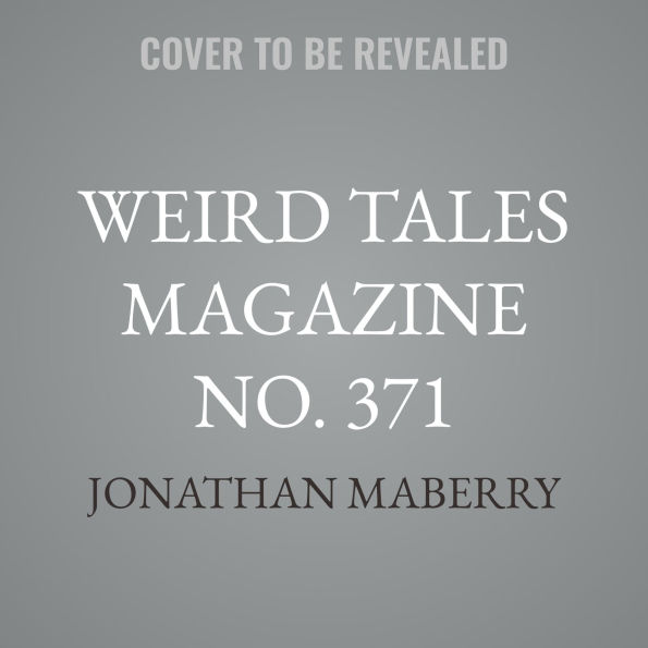 Weird Tales Magazine No. 371: The Undead Issue