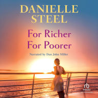 Title: For Richer For Poorer, Author: Danielle Steel