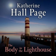 Title: The Body in the Lighthouse, Author: Katherine Hall Page