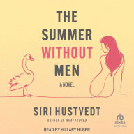 Title: The Summer Without Men, Author: Siri Hustvedt