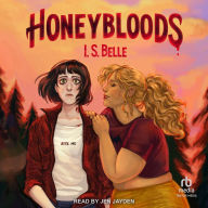 Title: Honeybloods, Author: I S Belle