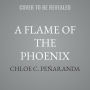 A Flame of the Phoenix