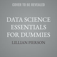 Title: Data Science Essentials For Dummies, Author: Lillian Pierson