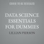 Data Science Essentials For Dummies