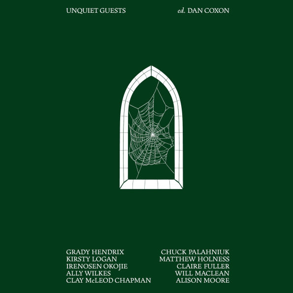 Unquiet Guests