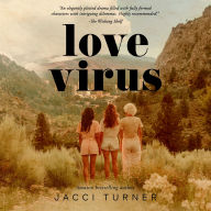 Title: Love Virus, Author: Jacci Turner