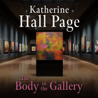 Title: The Body in the Gallery, Author: Katherine Hall Page