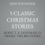 5 Classic Christmas Stories