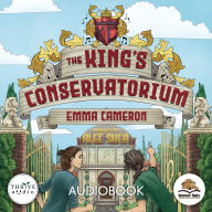 Title: The King's Conservatorium, Author: Emma Cameron