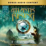 Title: Atlantis Rising, Author: T. A. Barron