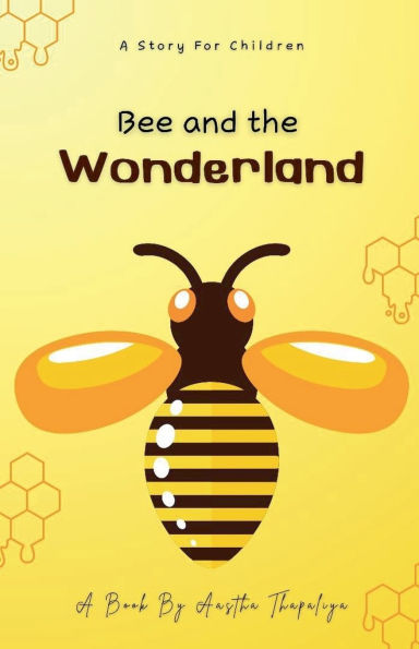 Bee and the Wonderland