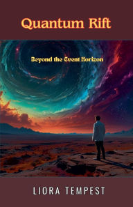 Title: Quantum Rift, Author: Liora Tempest