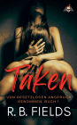 Taken: Von Gesetzlosen Anspruch Genommen (Buch 1)