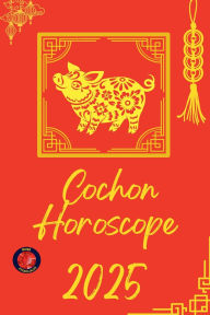 Title: Cochon Horoscope 2025, Author: Alina Rubi