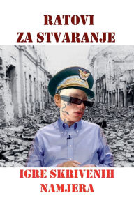 Title: Ratovi za stvaranje, Author: Davor Ivkovic