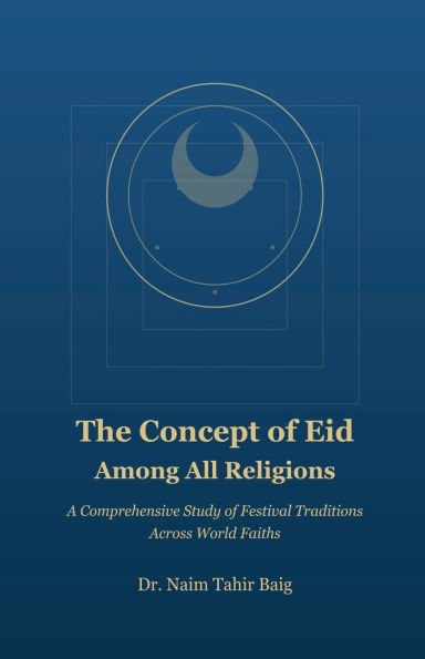 The Concept of Eid Among All Religions