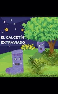 Title: El Calcetï¿½n Extraviado, Author: Kenia Arancibia