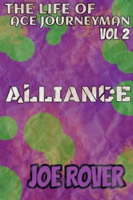 Title: Alliance, Author: Joe Rover
