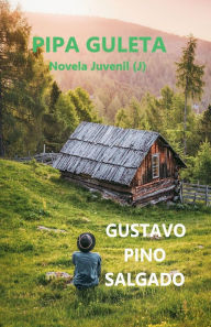 Title: Pipa Guleta, Author: Gustavo Pino Salgado