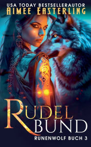 Title: Rudelbund, Author: Aimee Easterling