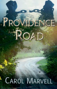 Title: Providence Road, Author: Carol Marvell