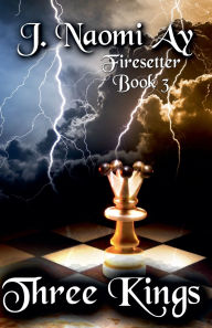 Title: Three Kings, Author: J Naomi Ay