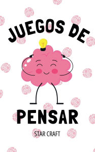 Title: Juegos de Pensar, Author: Star Craft