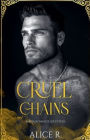 Cruel Chains: Mafia Romanze (Deutsch)