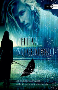 Title: Chuva de Novembro, Author: Pet Torres