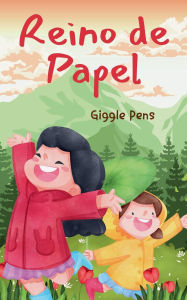 Title: Reino de Papel, Author: Giggle Pens