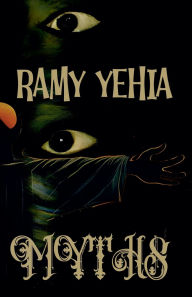 Title: Myths, Author: Ramy Yehia