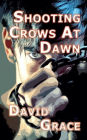 Shooting Crows At Dawn