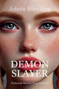 Title: Demon Slayer, Author: Adara Blessing