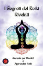 I Segreti del Reiki Rivelati