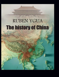 Title: The history of China, Author: Ruben Ygua