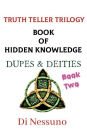 Truth Teller Trilogy: Book Two