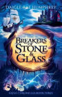 Breakers of Stone & Glass