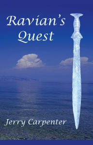 Title: Ravian's Quest, Author: Jerry Carpenter
