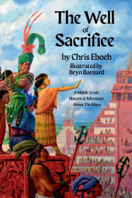 Title: The Well of Sacrifice, Author: Chris Eboch