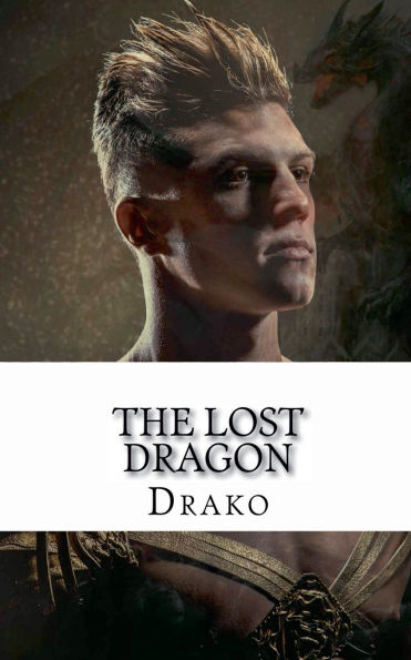 The Lost Dragon (The Dragon Hunters #1)