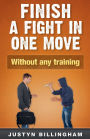 Finish a Fight in ONE Move - Without Any Training