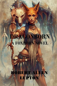 Title: Dragonborn, Author: Robert Allen Lupton