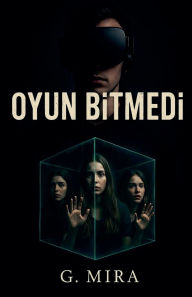 Title: Oyun Bitmedi, Author: G Mira