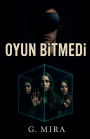 Oyun Bitmedi