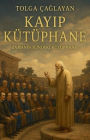 Kayıp Kï¿½tï¿½phane